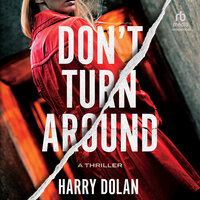 Don't Turn Around - Harry Dolan