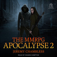 The MMRPG Apocalypse 2 - Jeremy Chambless