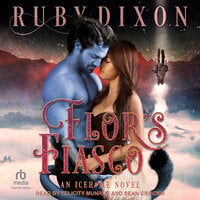 Flor's Fiasco - Ruby Dixon