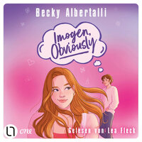 Imogen, Obviously (Ungekürzt) - Becky Albertalli