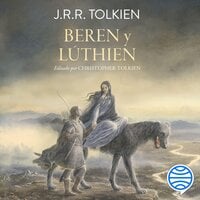 Beren y Lúthien - J. R. R. Tolkien