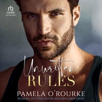 Unwritten Rules - Pamela O’Rourke