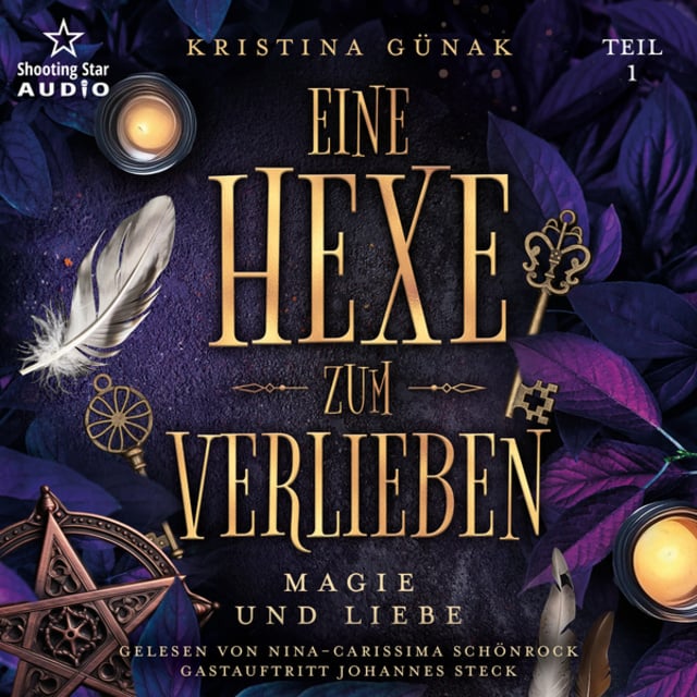 Magie und Liebe - Eine Hexe zum Verlieben, Band 1 (ungekürzt)
                    Kristina Günak