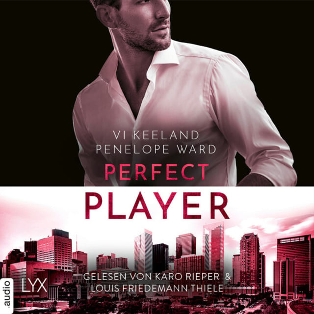 Perfect Player (Ungekürzt)
                    Penelope Ward, Vi Keeland