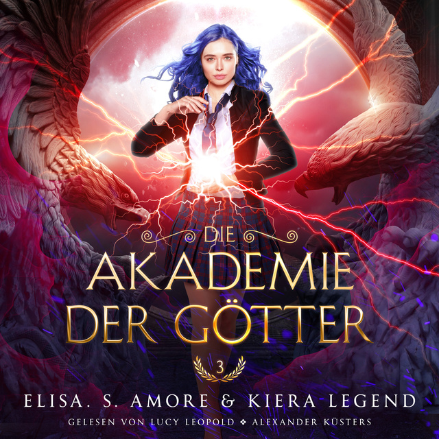 Die Akademie der Götter 3 - Fantasy Hörbuch
                    Elisa S. Amore