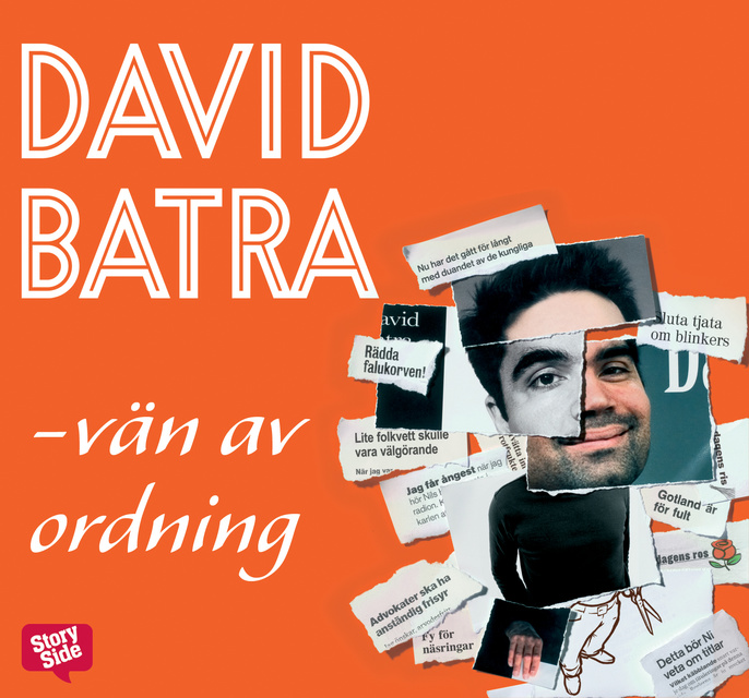 David Batra - Vän av ordning