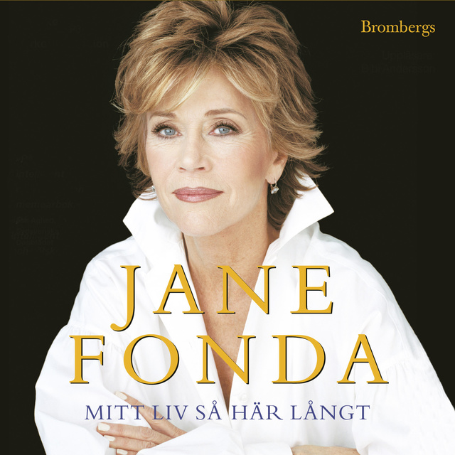Jane Fonda - Mitt liv så här långt