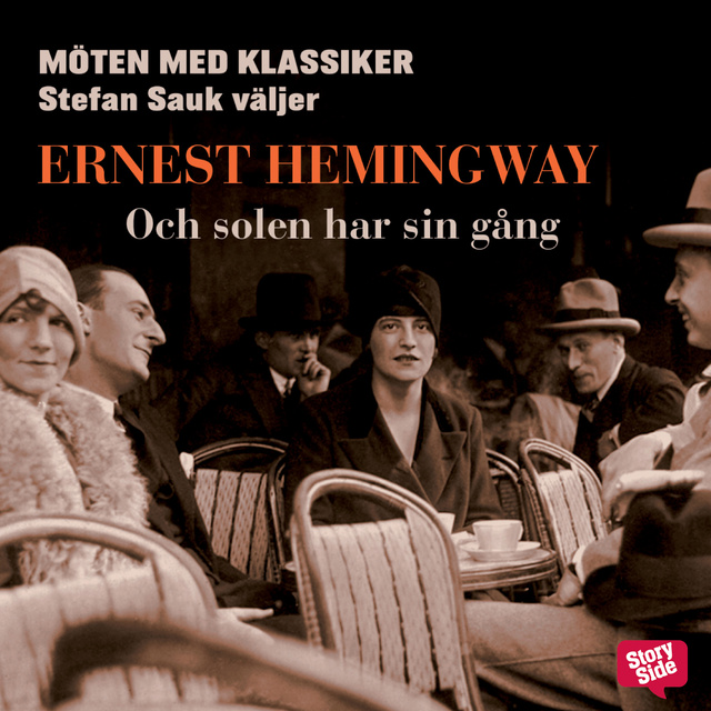 Ernest Hemingway - Och solen har sin gång