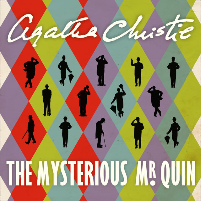 Agatha Christie - The Mysterious Mr Quin