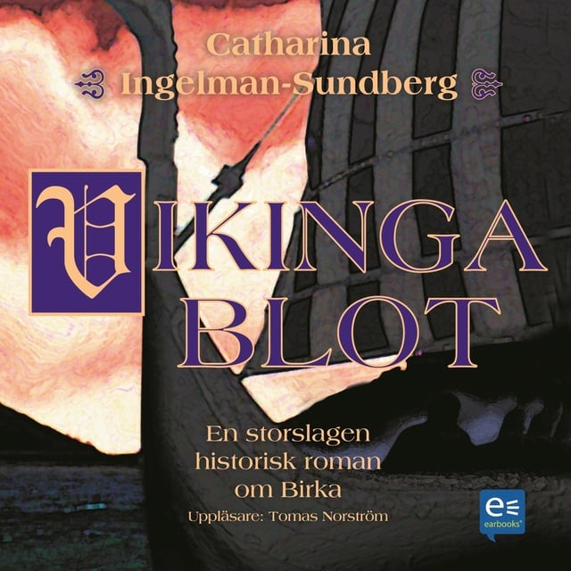 Catharina Ingelman-Sundberg - Vikingablot