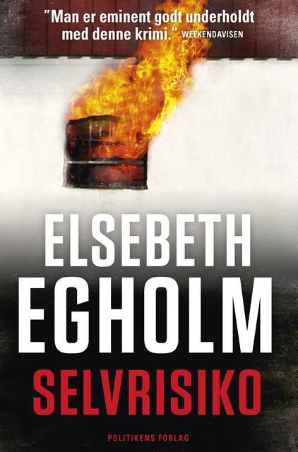 Elsebeth Egholm - Selvrisiko