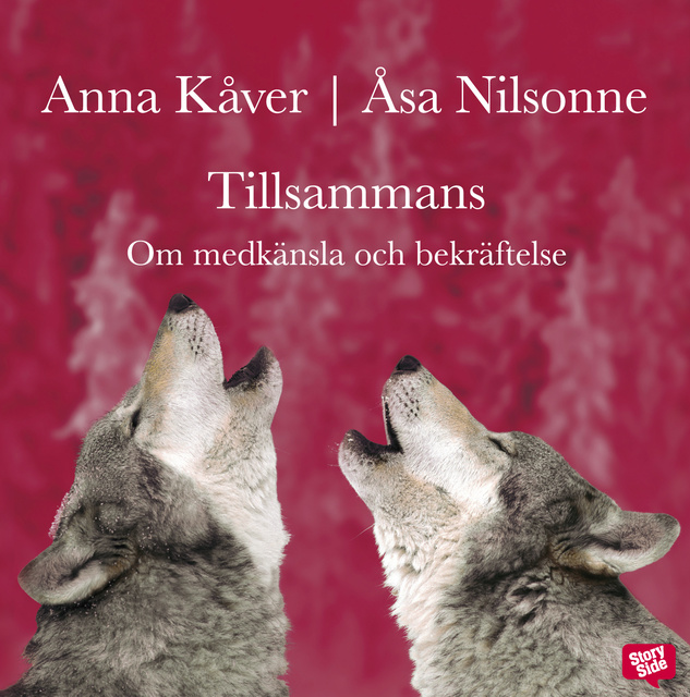 Åsa Nilsonne, Anna Kåver - Tillsammans
