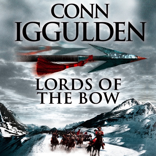 Conn Iggulden - Lords of the Bow