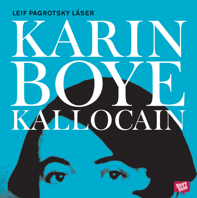 Karin Boye - Kallocain