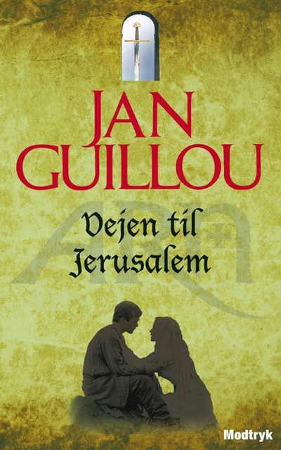 Jan Guillou - Vejen til Jerusalem
