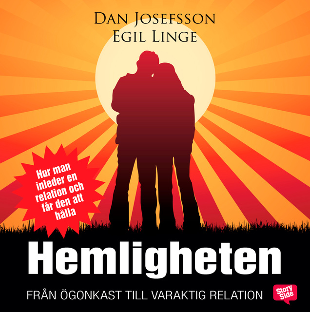 Dan Josefsson, Egil Linge - Hemligheten