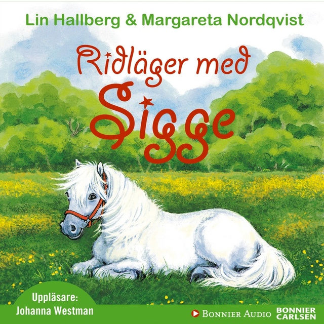 Lin Hallberg - Ridläger med Sigge