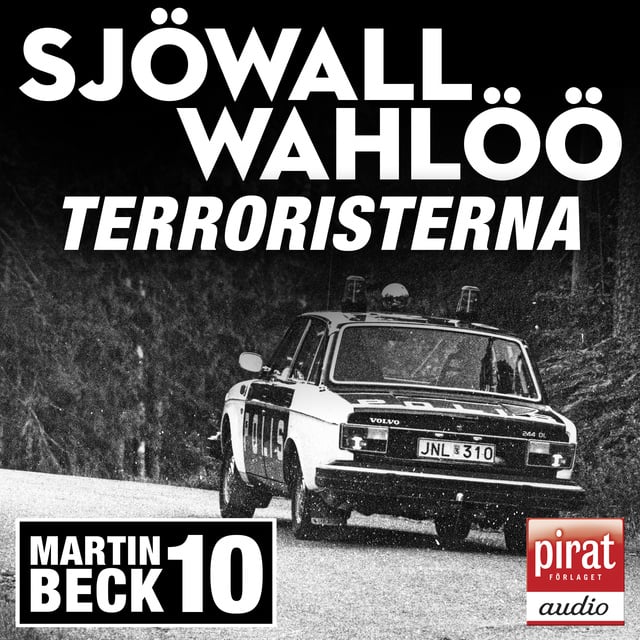 Sjöwall och Wahlöö - Terroristerna