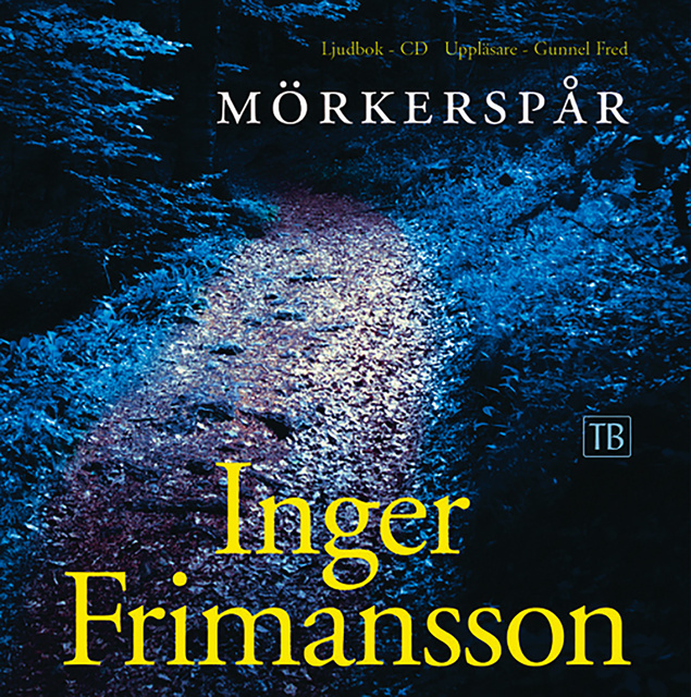 Inger Frimansson - Mörkerspår