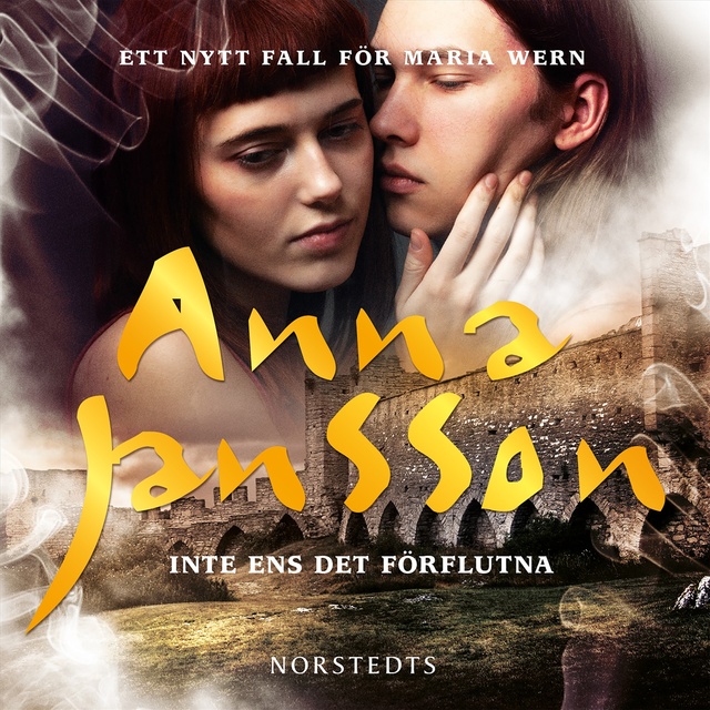 Anna Jansson - Inte ens det förflutna