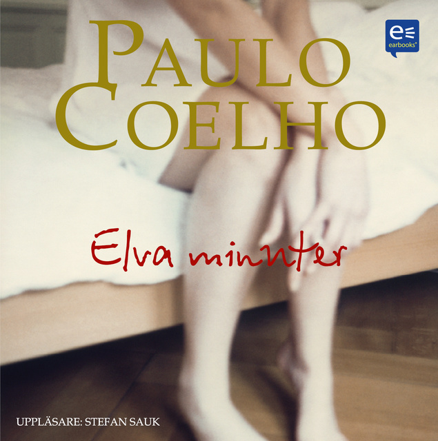 Paulo Coelho - Elva minuter