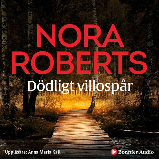 Nora Roberts - Dödligt villospår