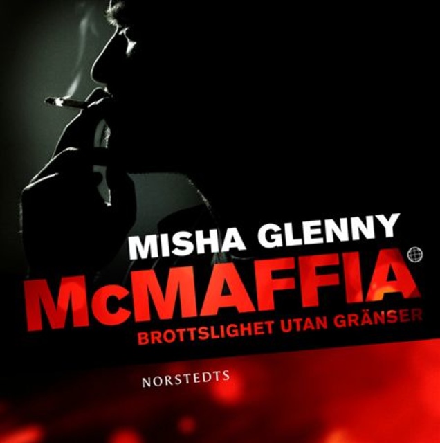 Misha Glenny - McMaffia