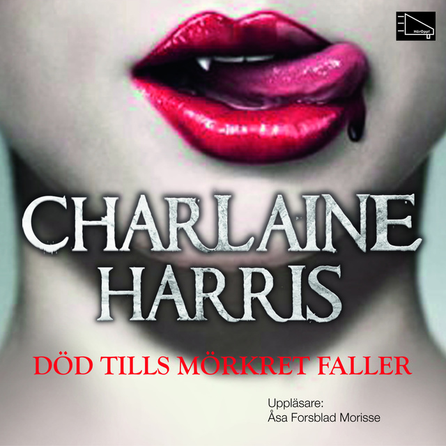 Charlaine Harris - Död tills mörkret faller