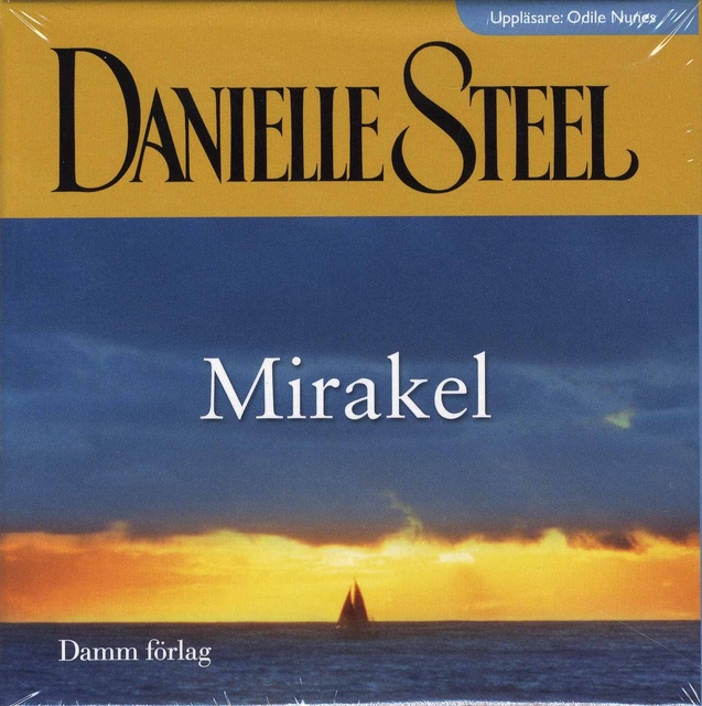 Danielle Steel - Mirakel