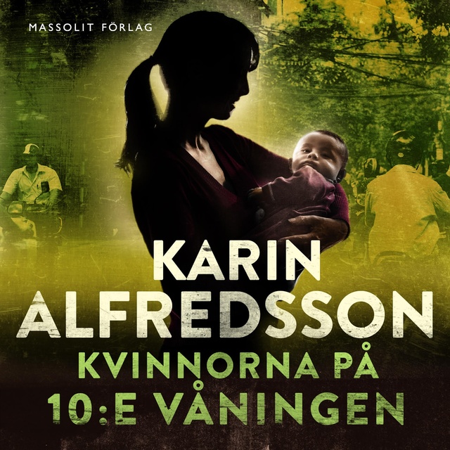 Karin Alfredsson - Kvinnorna på 10:e våningen