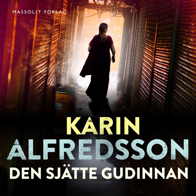 Karin Alfredsson - Den sjätte gudinnan