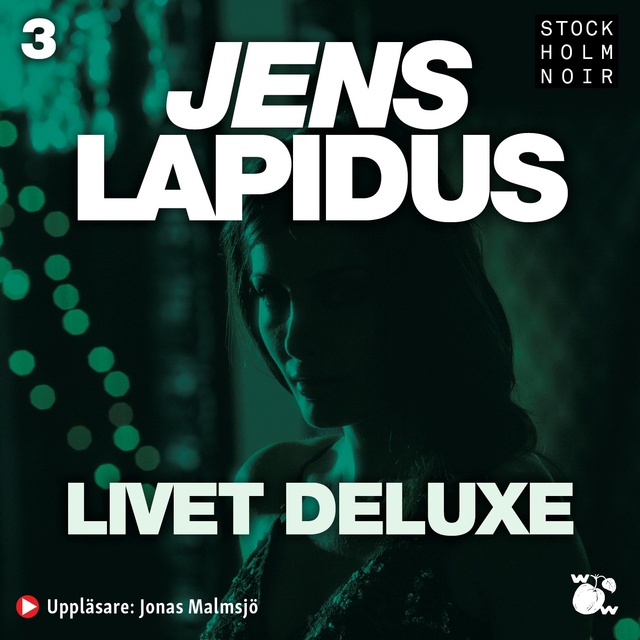 Jens Lapidus - Livet deluxe