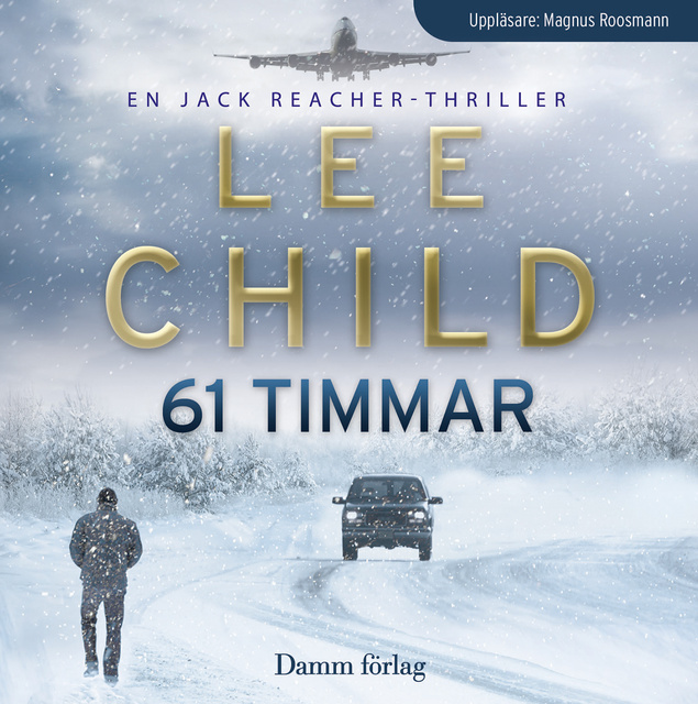 Lee Child - 61 timmar