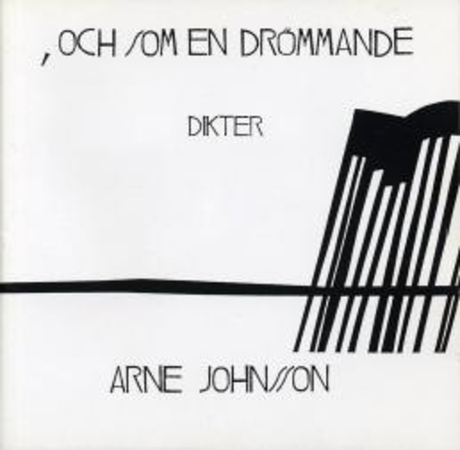 Arne Johnsson - och som en drömmande