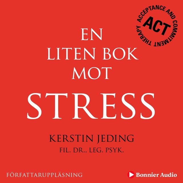 Kerstin Jeding - En liten bok mot stress