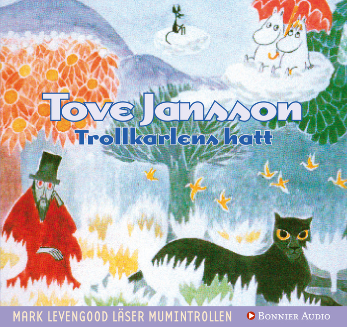 Tove Jansson - Trollkarlens hatt