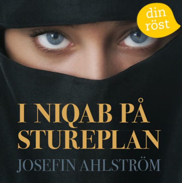 Josefin Ahlström - I niqab på Stureplan