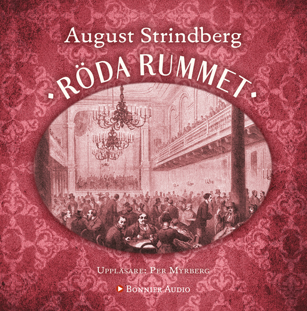 August Strindberg - Röda rummet