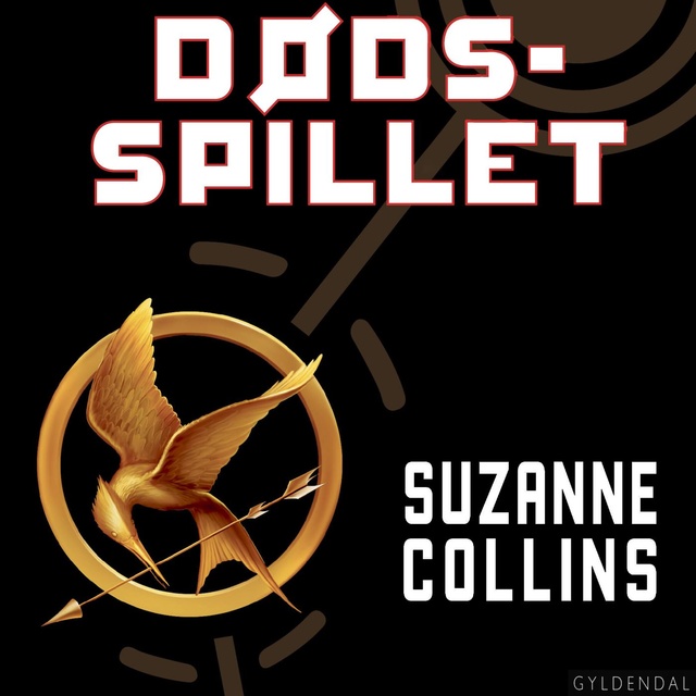 Suzanne Collins - The Hunger Games 1 - Dødsspillet