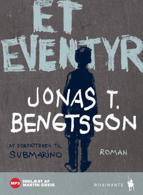 Jonas T. Bengtsson - Et eventyr