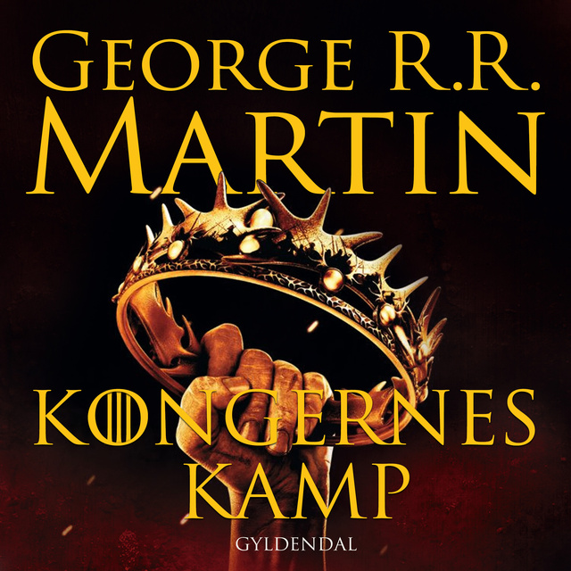 George R.R. Martin - Kongernes kamp: Bind 2