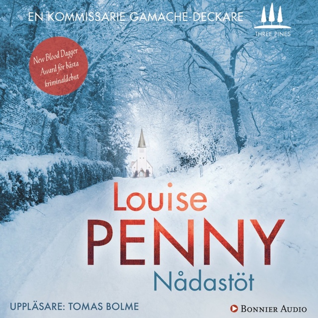Louise Penny - Nådastöt