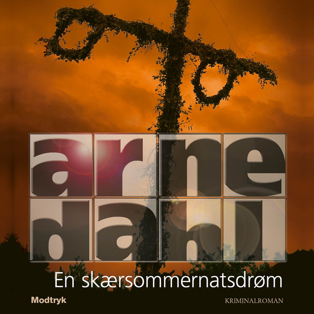 Arne Dahl - En skærsommernatsdrøm