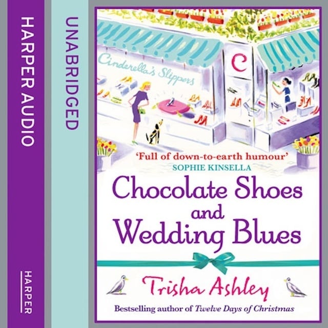 Trisha Ashley - Chocolate Shoes and Wedding Blues