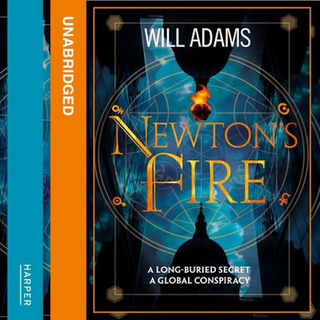Will Adams - Newton’s Fire