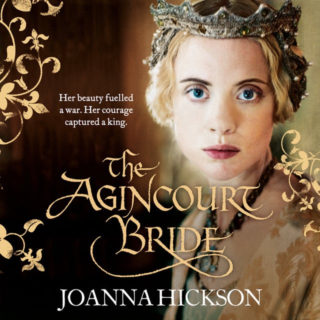 Joanna Hickson - The Agincourt Bride