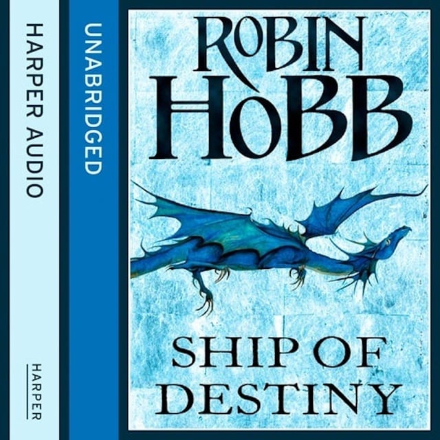 Robin Hobb - Ship of Destiny