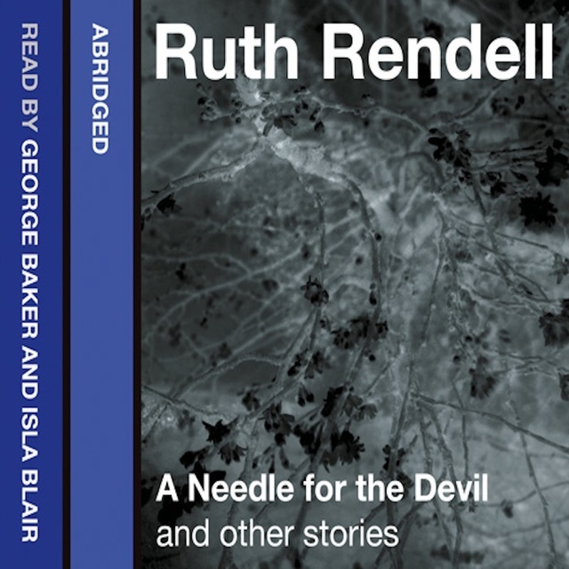 Ruth Rendell - A Needle for the Devil and Other Stories