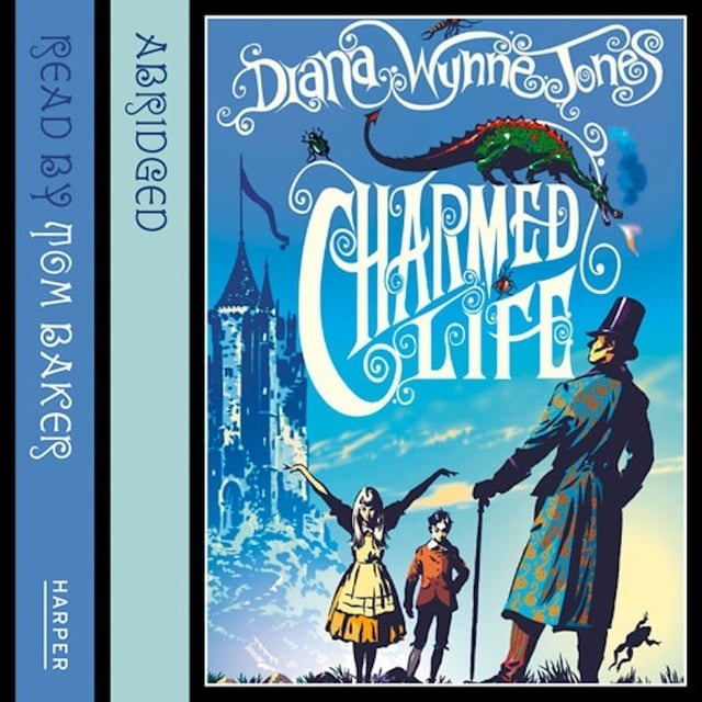 Diana Wynne Jones - Charmed Life