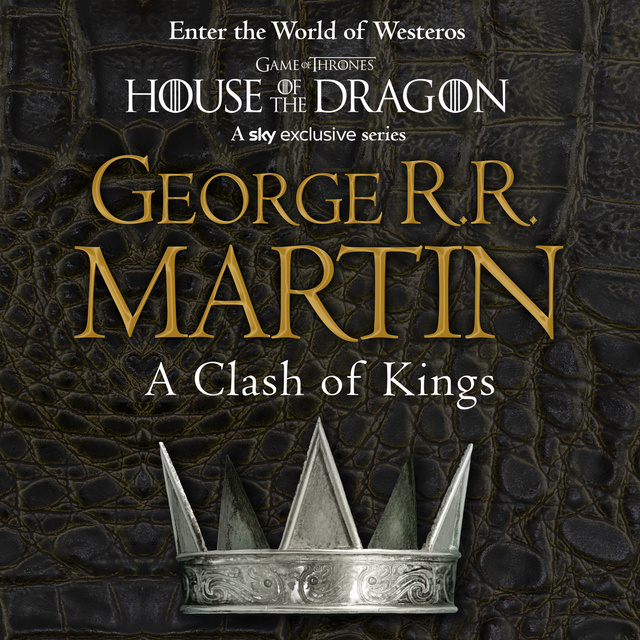 George R.R. Martin - A Clash of Kings